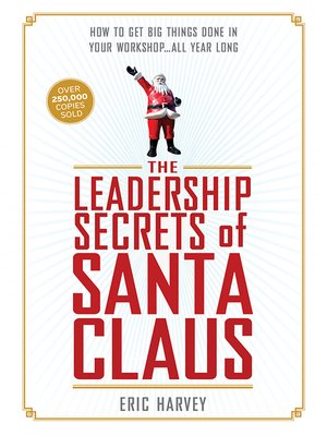 The Leadership Secrets of Santa Claus - ebook